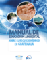 Manual de educación ambiental sobre el recurso hídrico en Guatemala - carátula.png