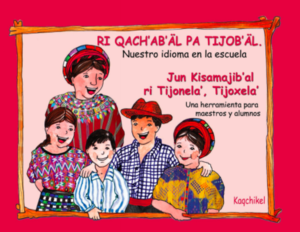 Nuestro idioma en la escuela - Kaqchikel carátula.png